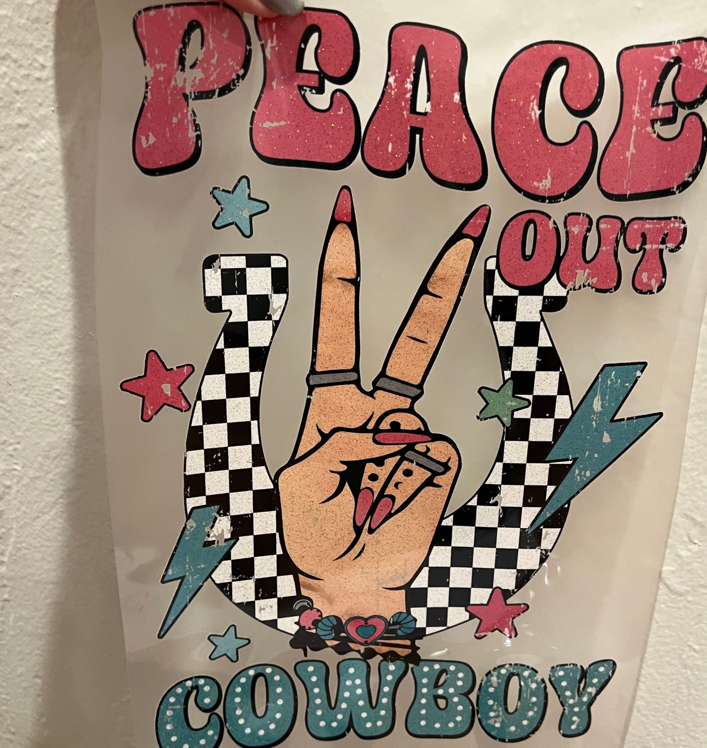Peace out cowboy
