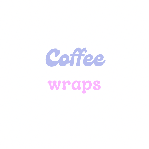 Coffee wraps