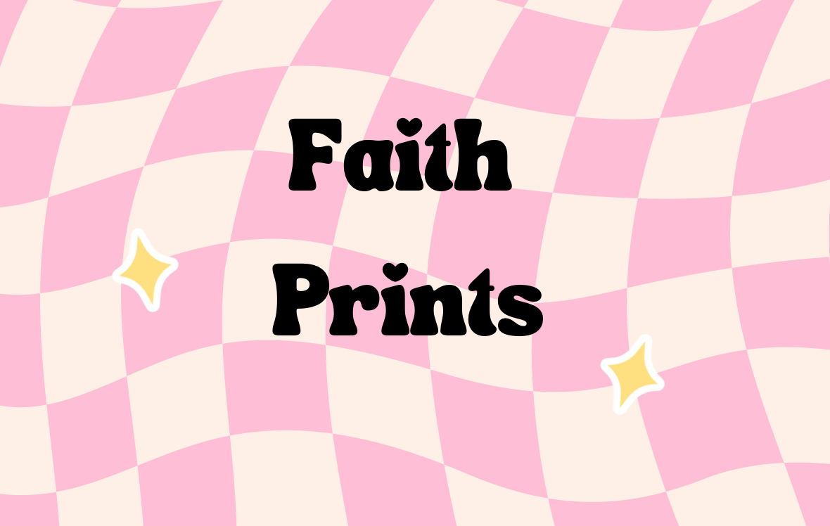 Faith Prints