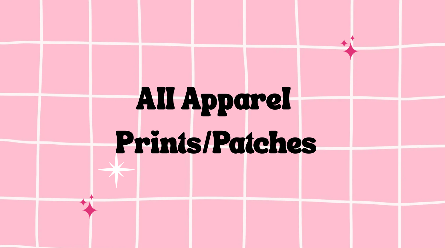 All Apparel Prints/Patches