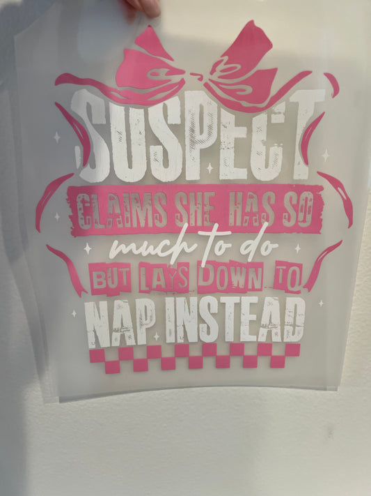 Suspect naps