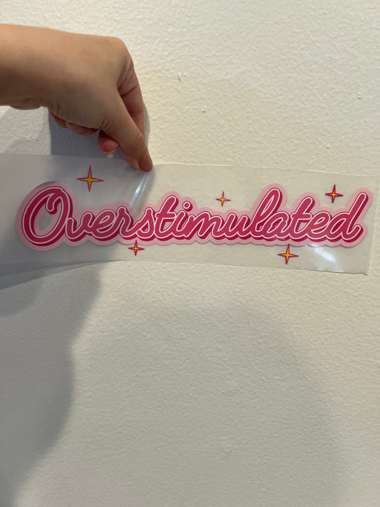 Overstimulated 11
