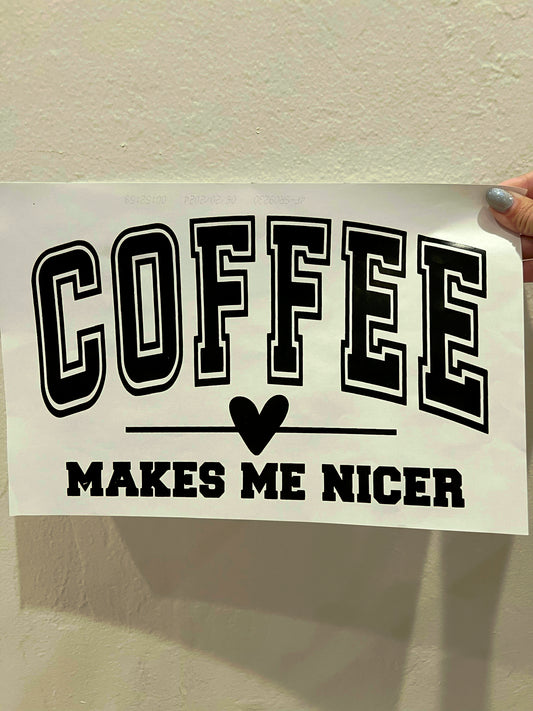 Coffee makes me nicer