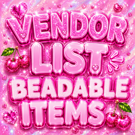 Vendor List- Beadable Items
