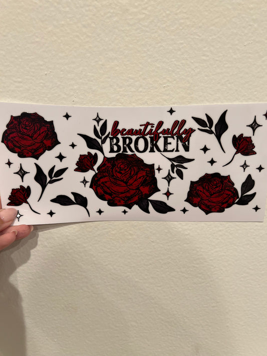 Beautifully broken