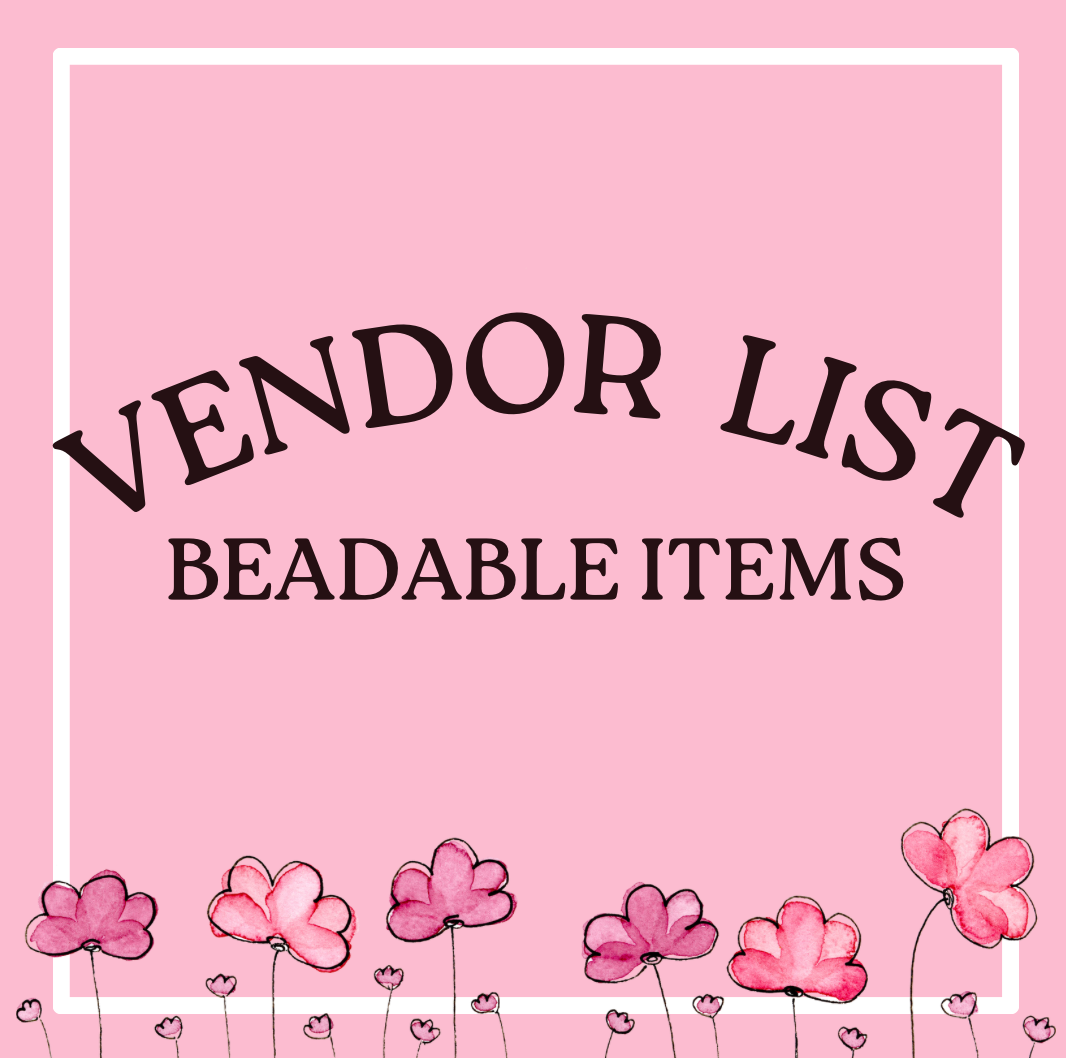 Vendor List- Beadable Items